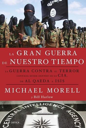 LA GRAN GUERRA DE NUESTRO TIEMPO | 9788498929133 | MORRELL, MICHAEL