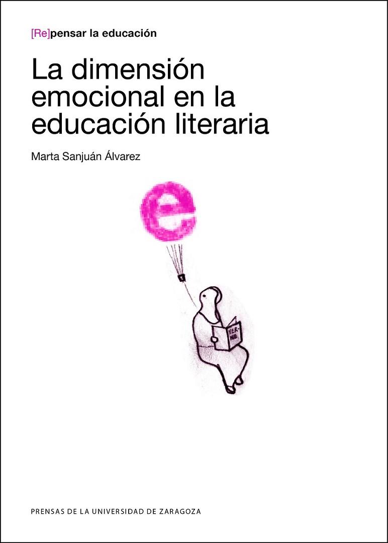 LA DIMENSIÓN EMOCIONAL EN LA EDUCACIÓN LITERARIA | 9788416028016 | SANJUÁN