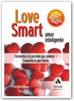 LOVE SMART AMOR INTELIGENTE | 9788497352840 | MCGRAW, PHILLIP