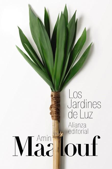 LOS JARDINES DE LUZ | 9788413629124 | MAALOUF, AMIN