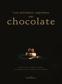 PECADOS CAPITALES DEL CHOCOLATE | 9788446023845 | LAURENT SCHOTT