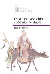 ERASE UNA VEZ CHINA | 9788467022155 | FRECHES