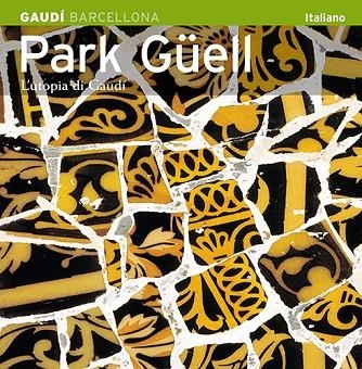 PARK GÜELL | 9788484781202 | DIVERSOS