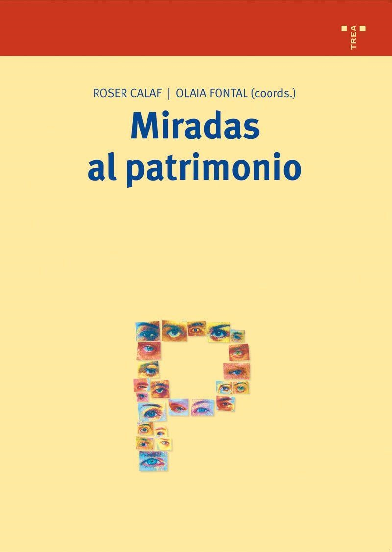 MIRADAS AL PATRIMONIO | 9788497042680 | VARIOS