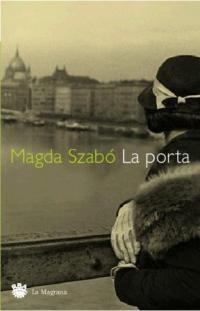 LA PORTA | 9788478711796 | MAGDA SZABÓ