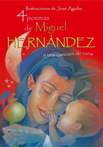 4 POEMSA DE MIGUEL HERNANDEZ | 9788493416065 | AGUILAR