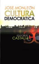 CULTURA DEMOCRATICA | 9788497402071 | MONLEON