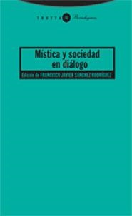 MISTICA Y SOCIEDAD EN DIALOGO | 9788481648775 | VARIOS