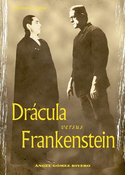 DRACULA VS FRANKENSTEIN | 9788496423329 | RIVERO