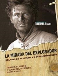 MIRADA DEL EXPLORADOR | 9788449319211 | MERULLO, ANNABEL/FLEMING, FERGUS