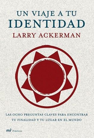 UN VIAJE A TU IDENTIDAD | 9788427033207 | ACKERMAN