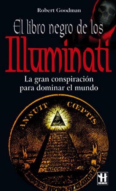 EL LIBRO NEGRO DE LOS ILUMINATI | 9788479278250 | GOODMAN