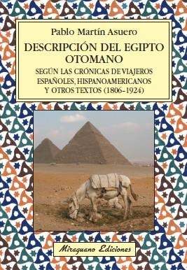 DESCRIPCION DEL EGIPTO OTOMANO | 9788478133079 | PABLO MARTIN ASUERO