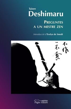 PREGUNTES A UN MESTRE ZEN | 9788497792356 | TAISEN DESHIMARU