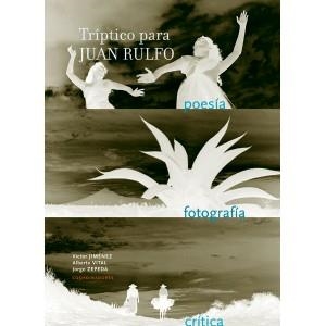 TRÍPTICO PARA JUAN RULFO | 9789685208697 | DIVERSOS