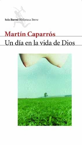 UN DIA EN EL VIDA DE DIOS | 9788432211454 | CAPARROS