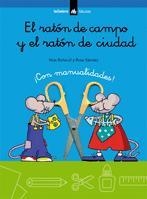 EL RATON DE CAMPO Y EL RATON DE | 9788424624866 | VARIOS