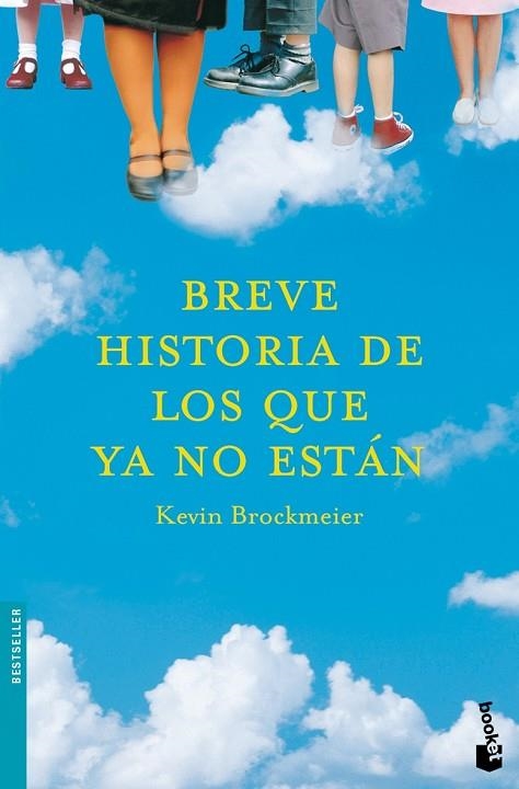 BREVE HISTORIA DE LOS QUE YA NO | 9788496580183 | KEVIN BROCKMEIER