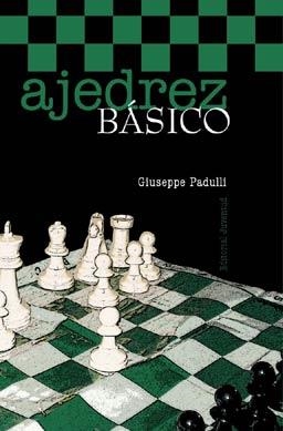 AJEDREZ BASICO | 9788426121295 | PADULLI