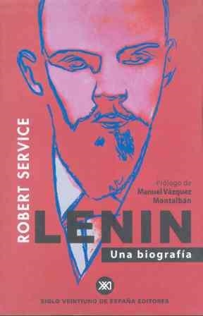 LENIN UNA BIOGRAFIA | 9788432310652 | SERVICE, ROBERT