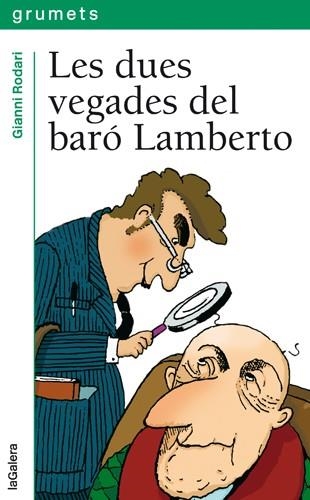 LES DUES VEGADES DEL BARO LAMBER | 9788424624378 | VARIOS