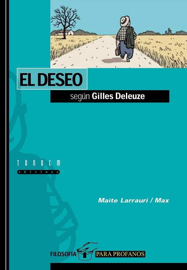 DESEO SEGUN GILLES DELEUZE | 9788481312546 | LARRAURI, MAITE ; MA