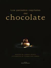 PECADOS CAPITALES DEL CHOCOLATE | 9788446023845 | LAURENT SCHOTT