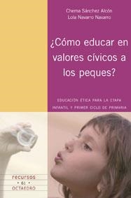 ¿COMO EDUCAR EN VALORES CIVICOS | 9788480638647 | VARIOS