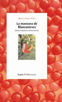 LA MANZANA DE BLANCANIEVES | 9788474269000 | PEREZ