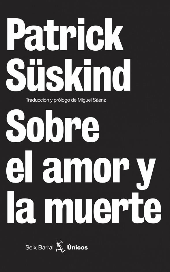 SOBRE EL AMOR Y LA MUERTE | 9788432243158 | SUSKIND