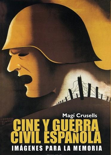 CINE Y GUERRA CIVIL ESPAÑOLA | 9788489564480 | CRUSELLS