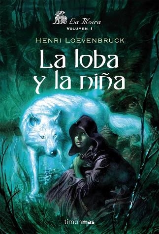 LA LOBA Y LA NIÑA | 9788448035624 | LOEVENBRUCK