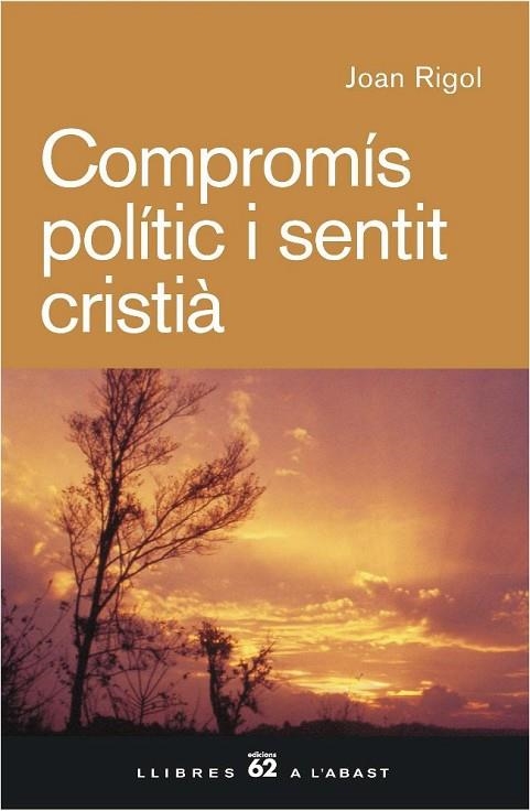 COMPROMIS POLITIC I SENTIT CRIS. | 9788429757477 | RIGOL