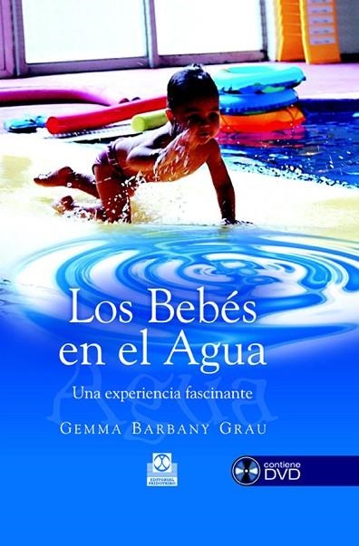 LOS BEBES EN EL AGUA | 9788480199292 | GRAU