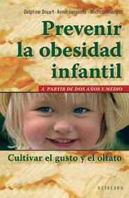 PREVENIR LA OBESIDAD INFANTIL | 9788480638579 | VARIOS