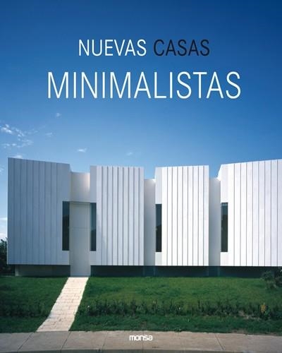 NUEVAS CASA MINIMALISTAS | 9788496429956 | VARIOS