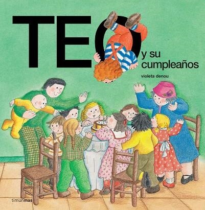 TEO Y SU CUMPLEAÑOS | 9788471764911 | VARIOS