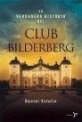 CLUB BILDERBERG | 9788484531579 | DANIEL ESTULIN