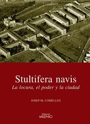 LA LOCURA,EL PODER Y LA CIUTAT | 9788497432009 | COMELLES