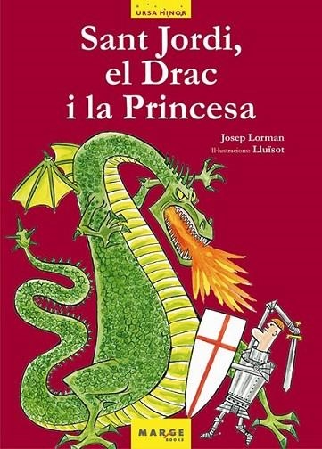 SANT JORDI, EL DRAC I PRINCESA | 9788486684747 | LORMAN/LLUÏSSOT