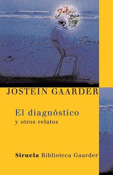 EL DIAGNOSTICO | 9788498410440 | GAARDER