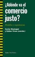 ¿A DONDE VA EL COMERCIO JUSTO? | 9788474268843 | VARIOS