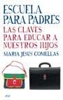 ESCUELA PARA PADRES | 9788434453234 | COMELLAS