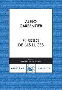 EL SIGLO DE LAS LUCES | 9788467025095 | CARPENTIER