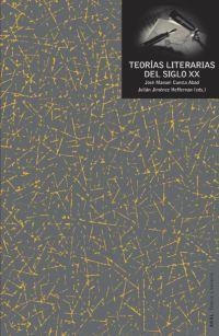 TEORIAS LITERARIAS SIGLO XX | 9788446011002 | DIVERSOS