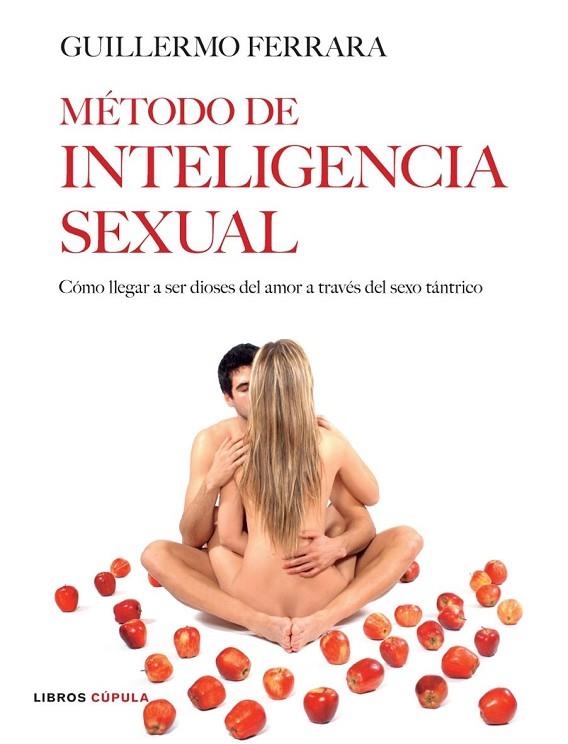 METODO DE INTELIGENCIA SEXUAL | 9788448047542 | FERRARA