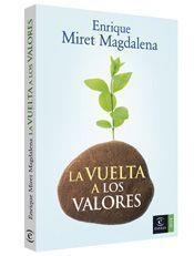 LA VUELTA A LOS VALORES | 9788467024739 | MAGDALENA