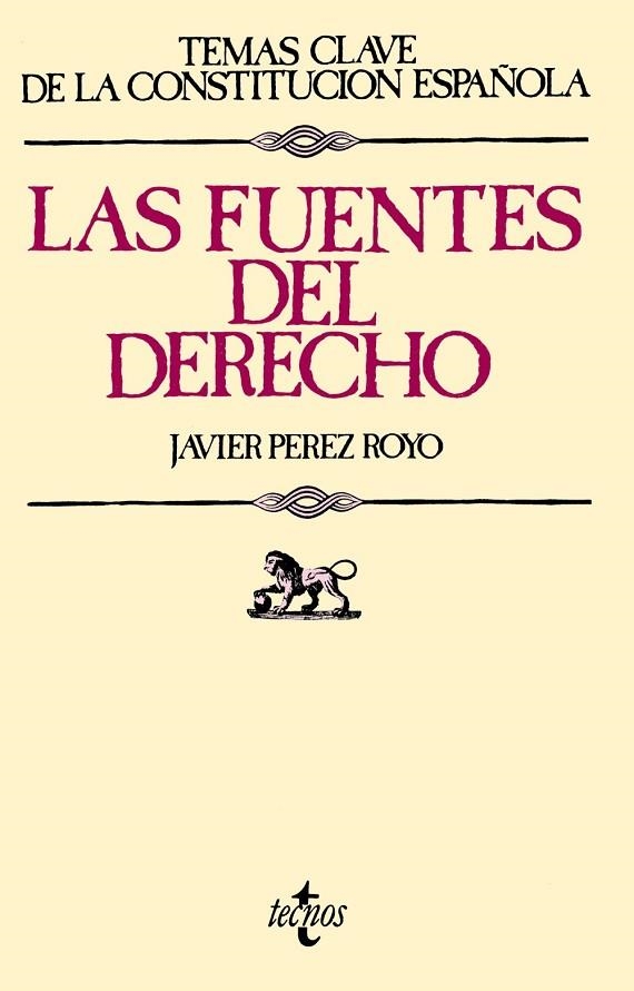 LAS FUENTES DEL DERECHO | 9788430945269 | ROYO