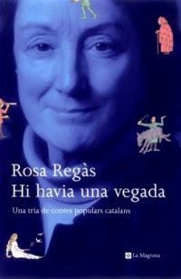 HI HAVIA UNA VEGADA | 9788482642956 | ROSA REGÀS