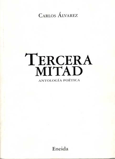 TERCERA MITAD | 9788495427328 | ALVAREZ